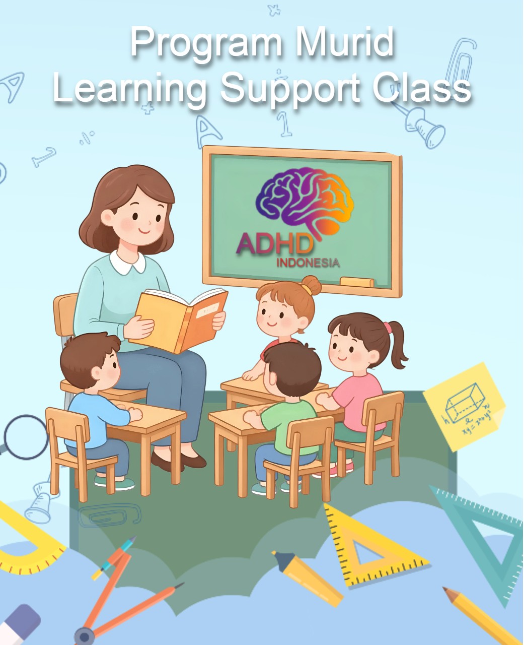 Program ADHD Indonesia Kabupaten Buol Kelas Pendampingan Belajar (Learning Support Class)