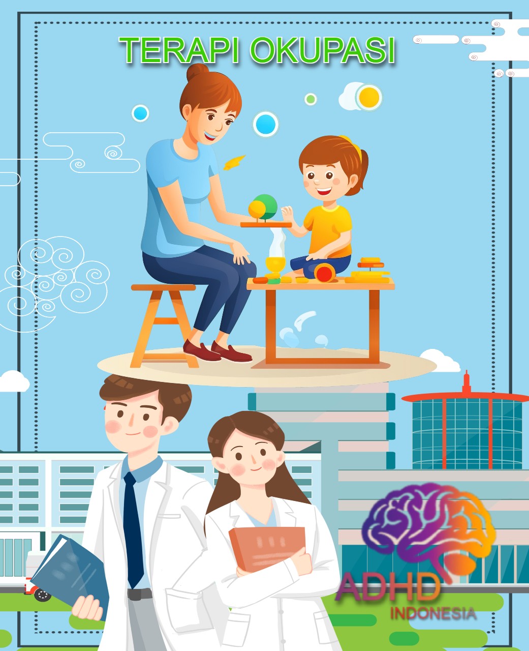 Rujukan untuk Terapi Okupasi untuk Anak ADHD Indonesia Kabupaten Buol